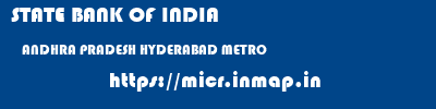STATE BANK OF INDIA  ANDHRA PRADESH HYDERABAD METRO   micr code